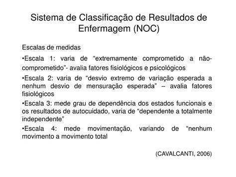 PPT Sistema de Classificação de Resultados de Enfermagem NOC