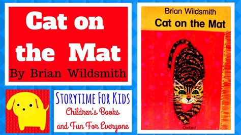 Cat On The Mat By Brian Wildsmith Esl A Childrens Book About A Cat