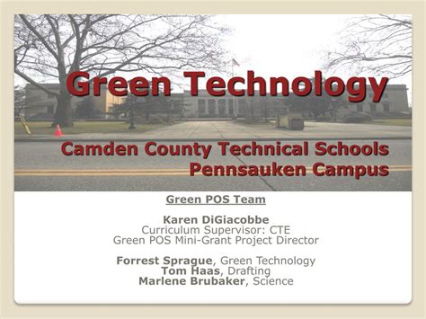 PPT - Green Technology Camden County Technical Schools Pennsauken ...