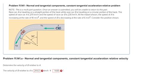 Solved Problem 11 141 Normal And Tangential Components Chegg