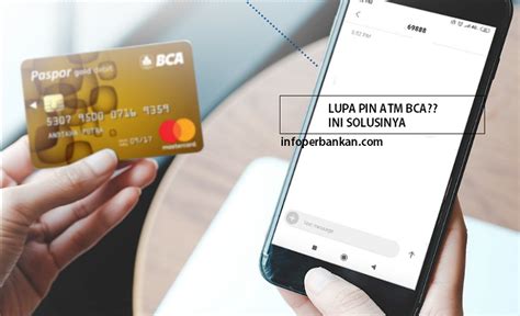 Cara Mengatasi Lupa Pin Atm Bca Terbaru Infoperbankan