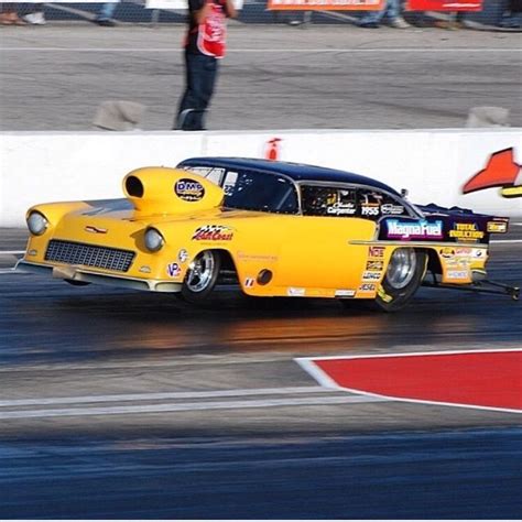 Charles Carpenter 55 Chevy Drag Racing Cars Nhra Drag Racing Race Cars