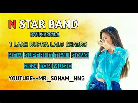 N STAR BAND BANDHARPADA NEW SUPERHIT TIMLI SONG 2024 TON MUSIC YouTube