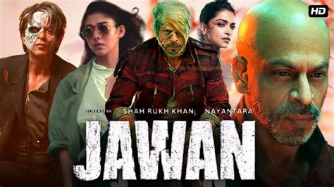 Jawan Full Movie Shah Rukh Khan Atlee Nayanthara Deepika P Latest