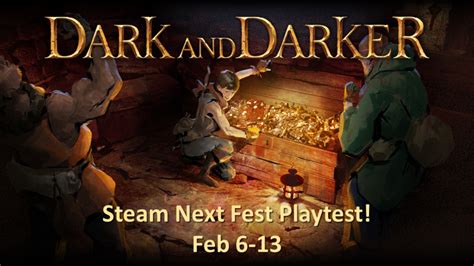 Dark And Darker Steam Next Fest Playtest Steam News