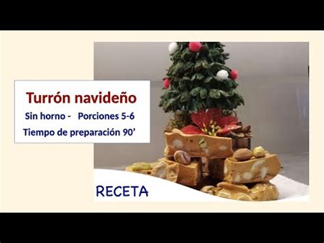 Receta del turrón de Navidad Historia literatura y leyenda Modo