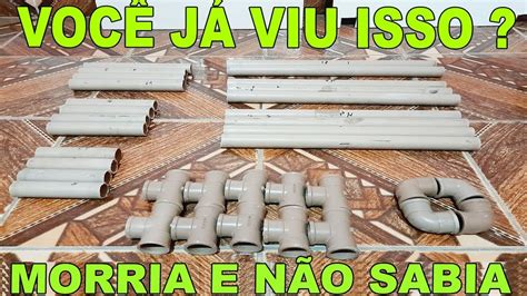 Morria e Não Sabia Olha o Que Fiz Usando Cano PVC Super Simples e