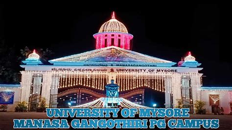 University Of Mysore Manasa Gangothiri Pg Campus Main Gate Lighting