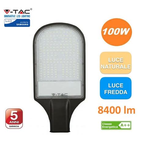 V TAC PRO VT 101ST ARMATURA STRADALE LED 100W LAMPIONE SMD CHIP SAMSUNG