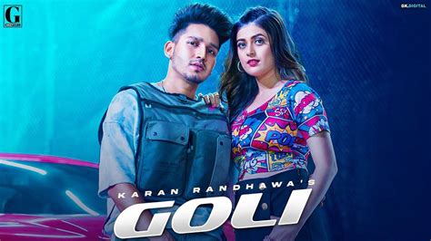 Punjabi Gana New Songs Videos 2021 Latest Punjabi Song Goli Sung By