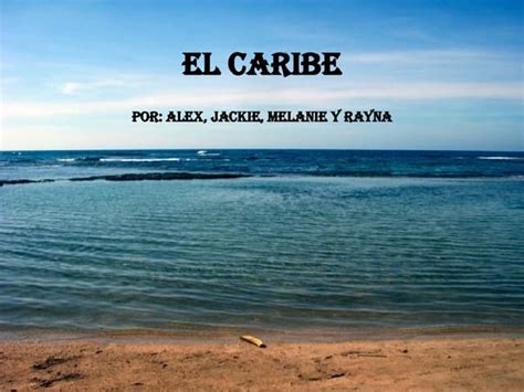 El Caribe Ppt