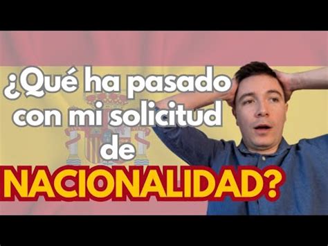 C Mo Saber El Estado De Mi Solicitud De Nacionalidad Espa Ola Esta