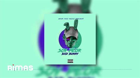 BAD BUNNY - SOY PEOR (Audio Oficial) Chords - Chordify