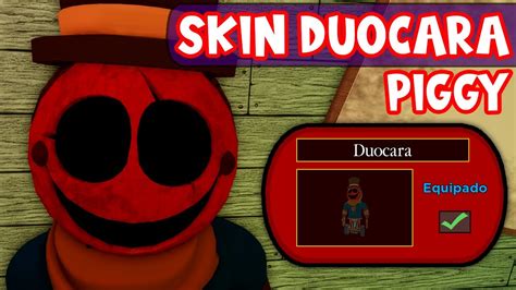 CÓMO CONSEGUIR la SKIN de DUOCARA GRATIS en PIGGY YouTube