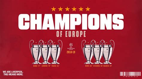 Liverpool Fixtures Europe - Liverpool FC "Champions of Europe 2019 ...