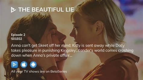 Watch The Beautiful Lie Season 1 Episode 2 Streaming