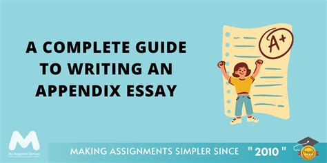 A Complete Guide To Writing An Appendix Essay By Experts