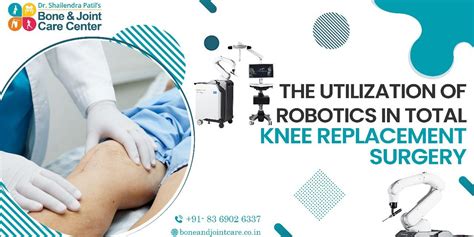 Cutting Edge Robotic Knee Replacement Surgery In Mumbai Enhancing