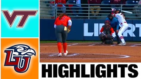 Virginia Tech Vs Liberty Highlights Ncaa Softball Highlights