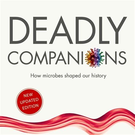 Stream Episode ⚡pdf Deadly Companions How Microbes Shaped Our History