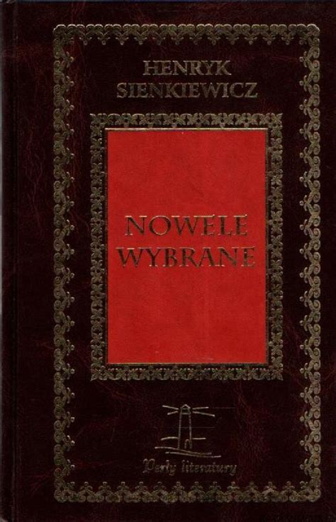 Nowele Wybrane HENRYK SIENKIEWICZ Katakumbus Pl