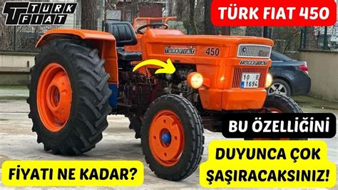 BU ÖZELLİĞİNE ÇOK ŞAŞIRACAKSINIZ TÜRK FIAT 450 TRAKTÖR İNCELEMESİ