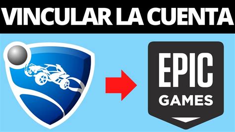 C Mo Vincular La Cuenta De Epic Games A Rocket League Pc Xbox Ps