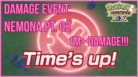 Damage Event One 1 Million Total Damage Challenge Nemona