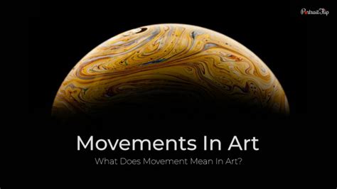 Movement In Art: What Does Movement Mean In Art?