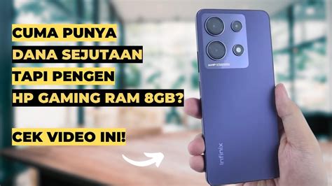 Spek Aman Buat Setahun Ke Depan Rekomendasi Hp Gaming Ram Gb Harga