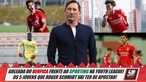 Benfica Made In Seixal Os Cinco Jovens Do Benfica Que Roger Schmidt Vai