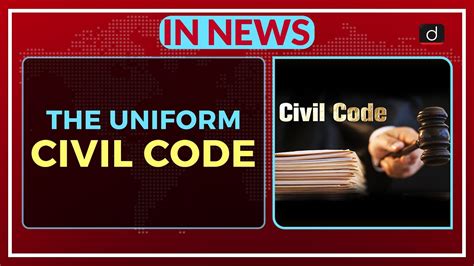 The Uniform Civil Code In News Youtube