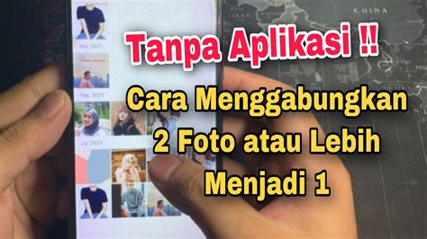 Cara Menggabungkan 2 Foto Menjadi 1 Tanpa Aplikasi YouTube