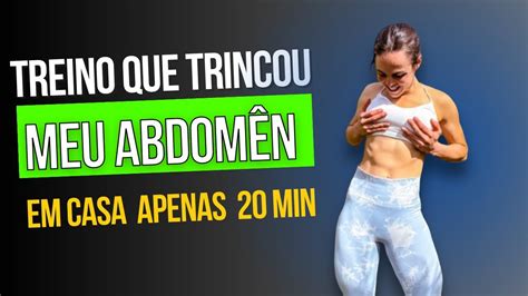 Treino pra trincar o abdômen em casa YouTube