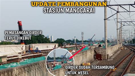 Pemasangan Girder Sisi Selatan Terus Dikebut Update Pembangunan