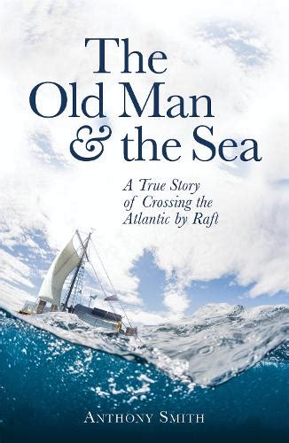 The Old Man And The Sea By Anthony Smith Waterstones