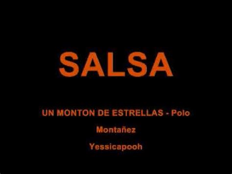 SALSA UN MONTON ESTRELLAS Polo Montañez YouTube