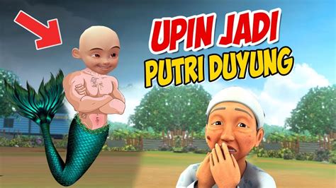 Upin Ipin Jadi Putri Duyung Opah Kaget Gta Lucu Youtube