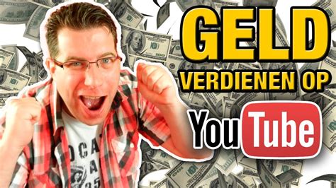 Hoe Kun Je Geld Verdienen Op Youtube Youtube