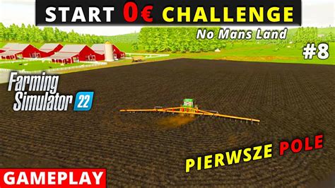 Start 0 CHALLENGE FS22 8 Od Zera Na Mapie No Mans Land Zagrajmy W