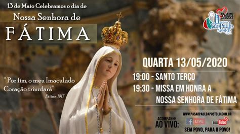 Missa em Honra a Nossa Senhora de Fátima 13 05 2020 YouTube