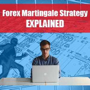 What Is A Forex Martingale Strategy The Forex Geek