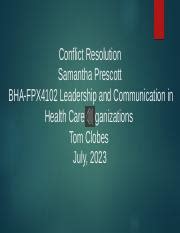 Fpx Assessment Pptx Conflict Resolution Samantha Prescott Bha