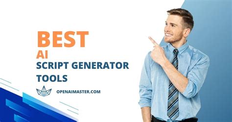 Best AI Script Generator Tools Open AI Master