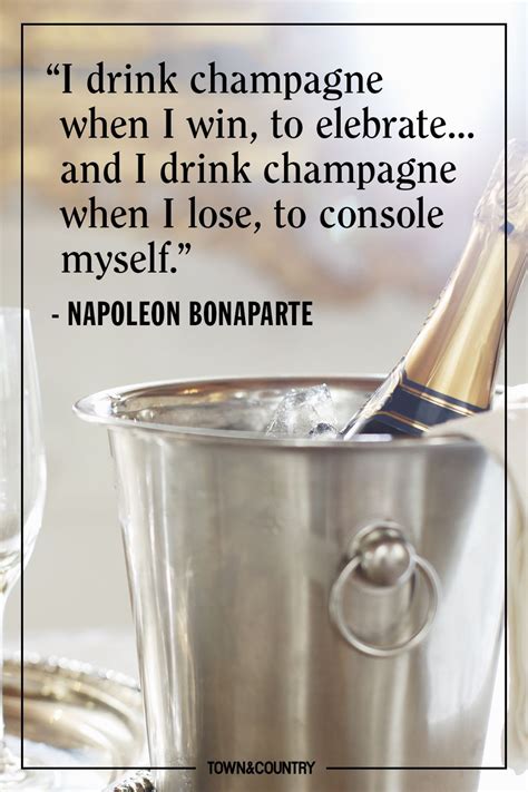 The 10 Best Quotes About Champagne Champagne Quotes Champagne Best