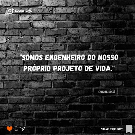 Pin Em Construção Civil Frases Inspiradoras