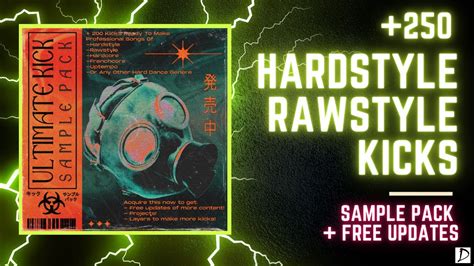 Hardstyle Uptempo Rawstyle Kick Pack FREE UPDATES FLP DEMO