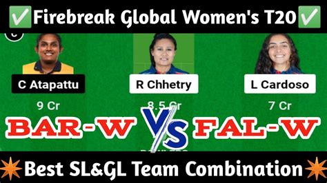 Bar W Vs Fal W Dream11 Prediction Bar W Vs Fal W Dream11 Team Bar W