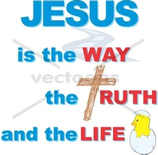 Jesus is the Way the Truth and the Life Illustration - Others - Buy ...