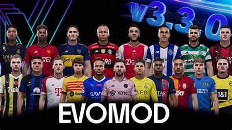 Efootball 2024 New Evomod Patch For The V3 3 0 Youtube